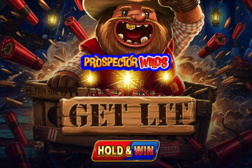 Prospector Wilds: Get Lit!